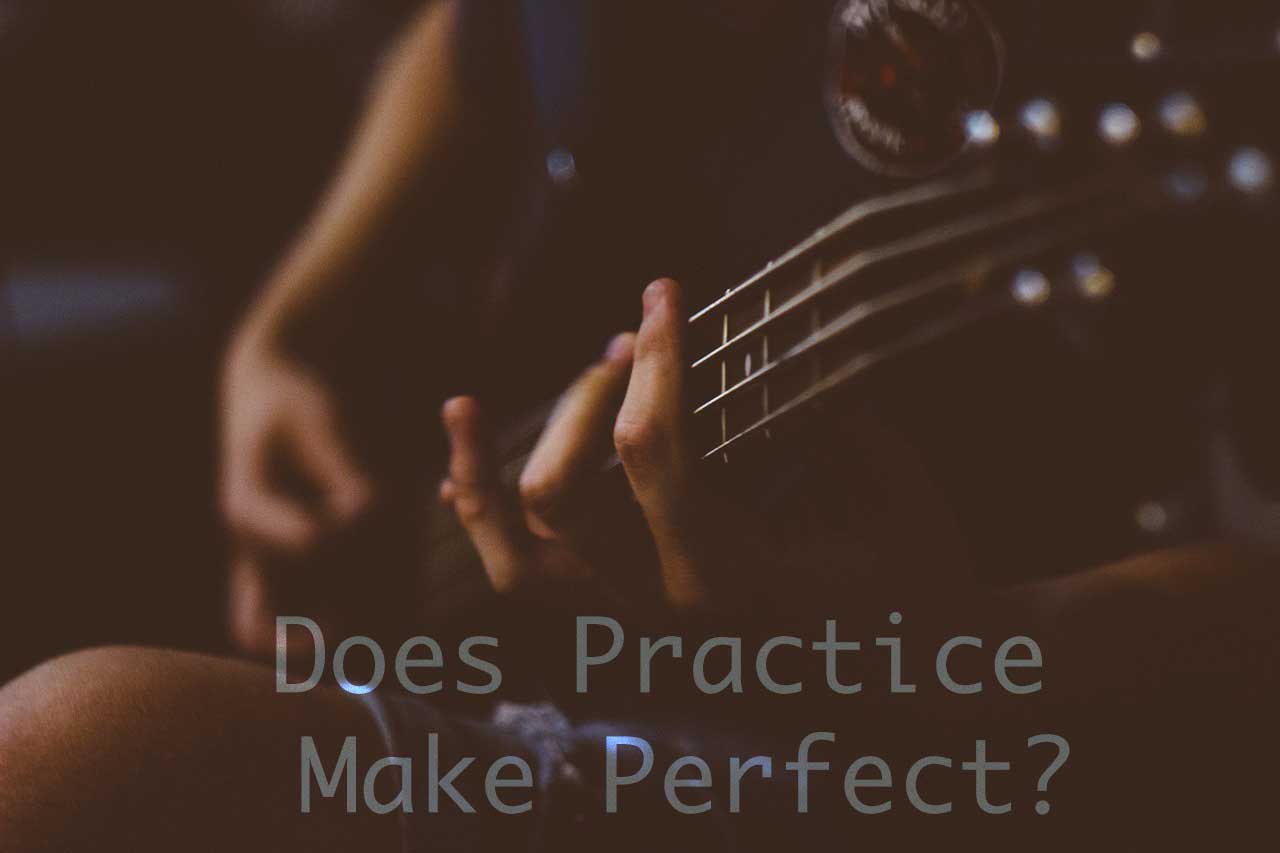 Does-Paractice-Make-Perfect-for-web Does practice make perfect?