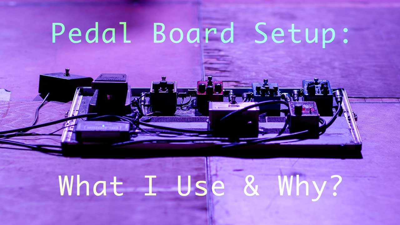 Pedal-Board-what-and-why